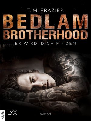 cover image of Bedlam Brotherhood--Er wird dich finden